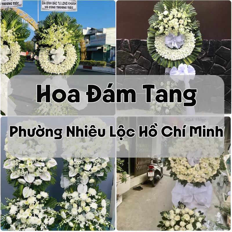 Đặt Hoa Đám Tang Phường Nhiêu Lộc Hồ Chí Minh | Giao Hoa Nhanh