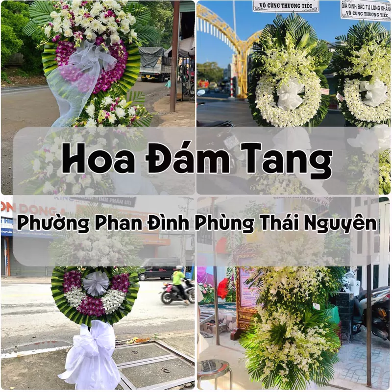 Đặt Hoa Đám Tang Phường Phan Đình Phùng Thái Nguyên | Đặt Hoa Nhanh
