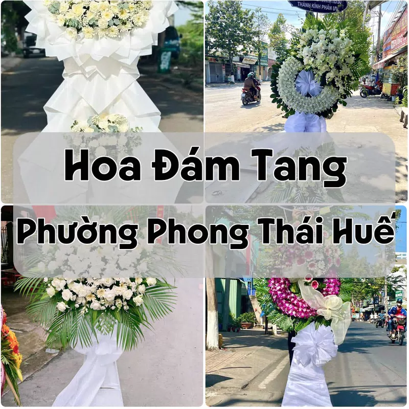 Đặt Hoa Đám Tang Phường Phong Thái Huế | Giao Tận Nơi