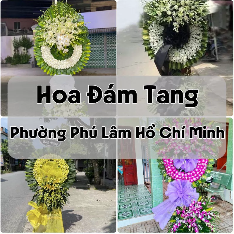 Đặt Hoa Đám Tang Phường Phú Lâm Hồ Chí Minh | Giao Tận Nơi