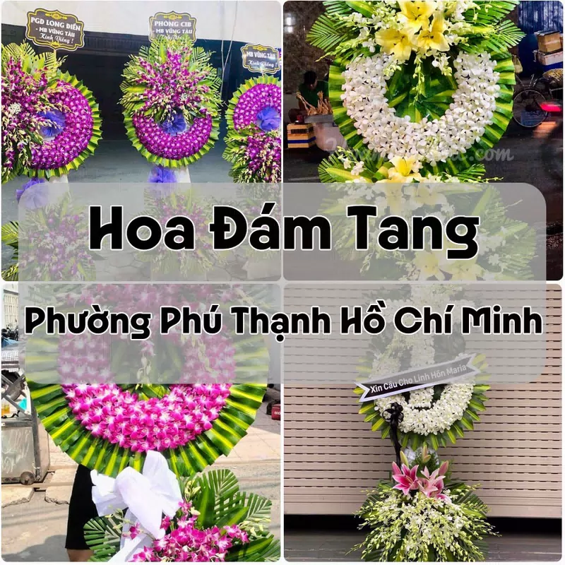 Đặt Hoa Đám Tang Phường Phú Thạnh Hồ Chí Minh | Đặt Hoa Viếng