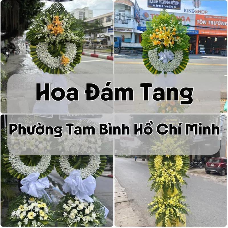 Đặt Hoa Đám Tang Phường Tam Bình Hồ Chí Minh | Giao Tận Nơi