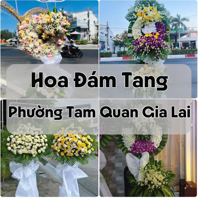 Đặt Hoa Đám Tang Phường Tam Quan Gia Lai | Đặt Hoa Viếng