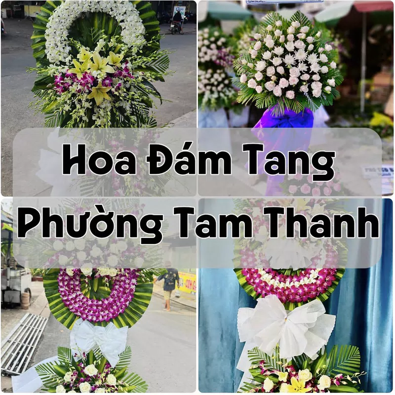 Đặt Hoa Đám Tang Phường Tam Thanh | Đặt Hoa Viếng