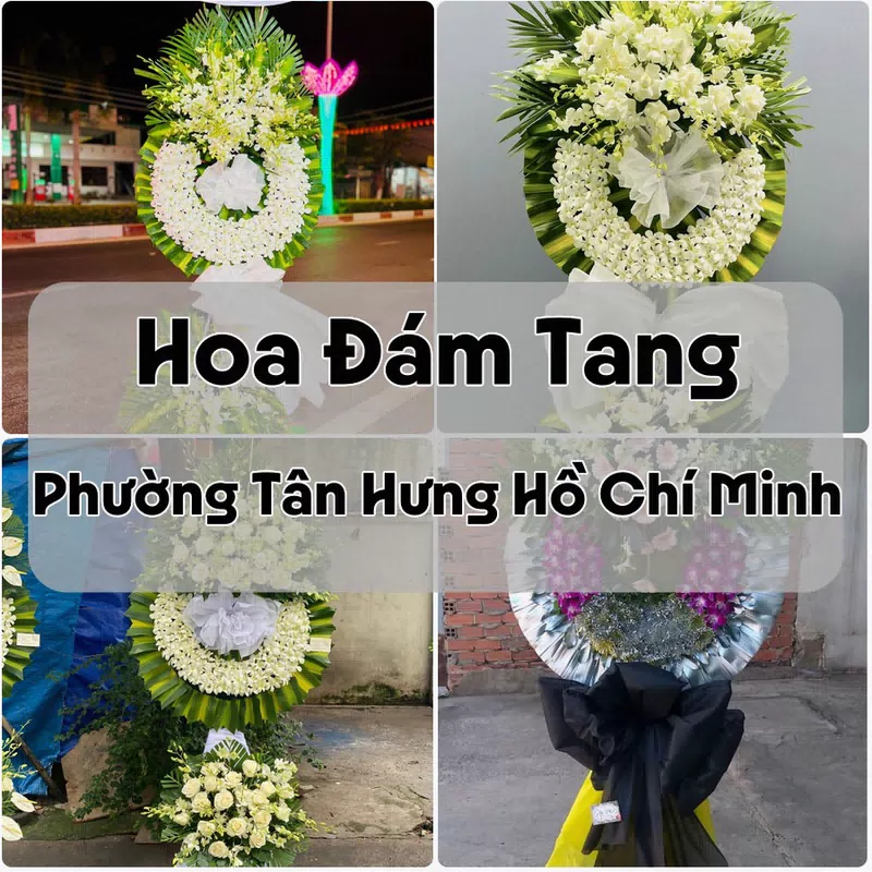 Đặt Hoa Đám Tang Phường Tân Hưng Hồ Chí Minh | Giao Tận Nơi