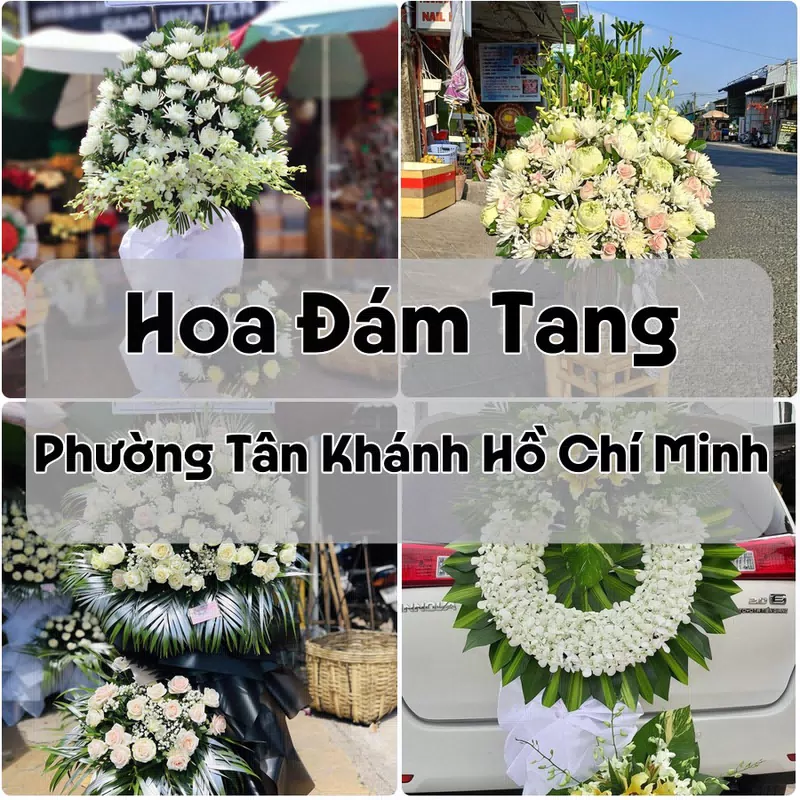 Đặt Hoa Đám Tang Phường Tân Khánh Hồ Chí Minh | Giao Hoa Nhanh