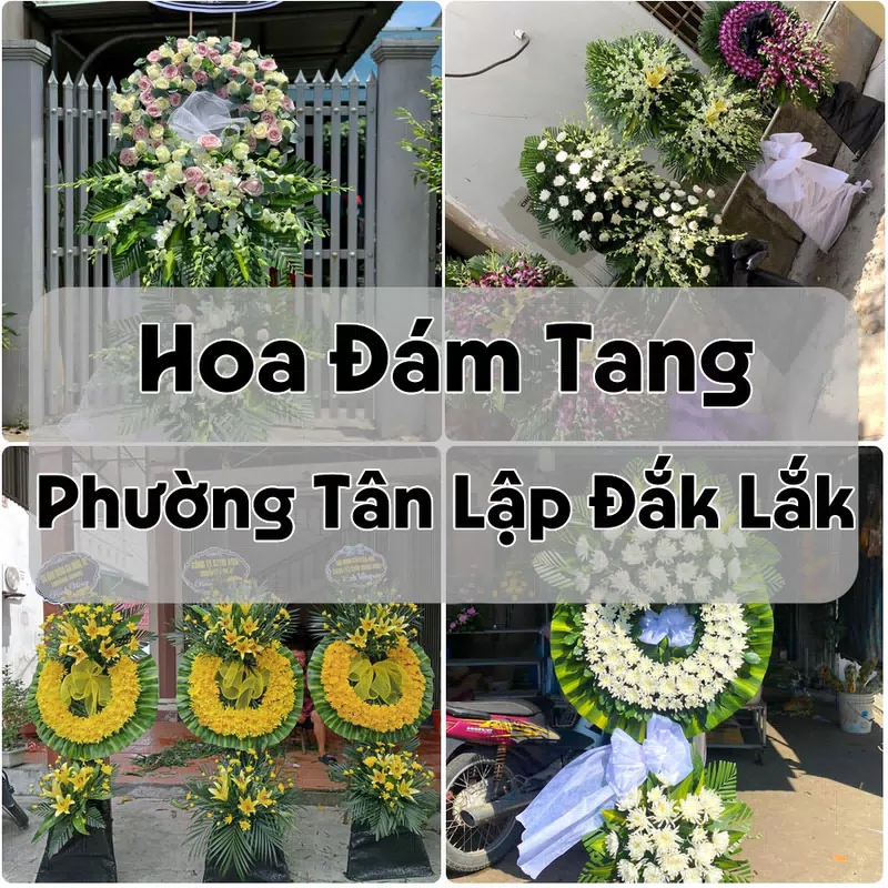 Đặt Hoa Đám Tang Phường Tân Lập Đắk Lắk | Hoa Tang Lễ