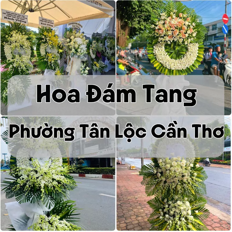 Đặt Hoa Đám Tang Phường Tân Lộc Cần Thơ | Hoa Chia Buồn