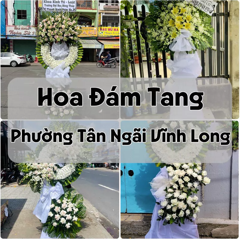Đặt Hoa Đám Tang Phường Tân Ngãi Vĩnh Long | Đặt Hoa Viếng
