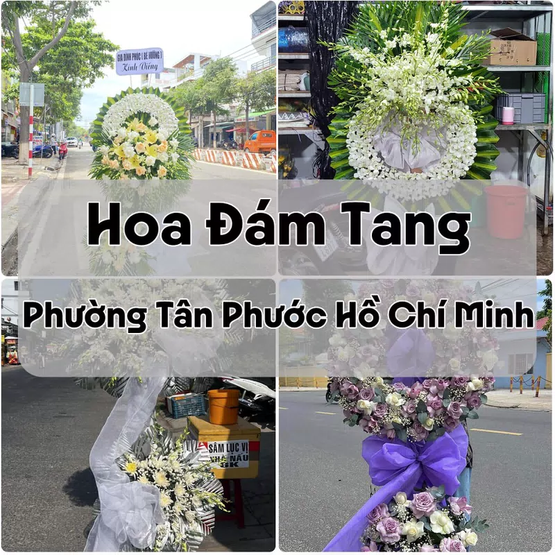 Đặt Hoa Đám Tang Phường Tân Phước Hồ Chí Minh | Hoa Tang Lễ