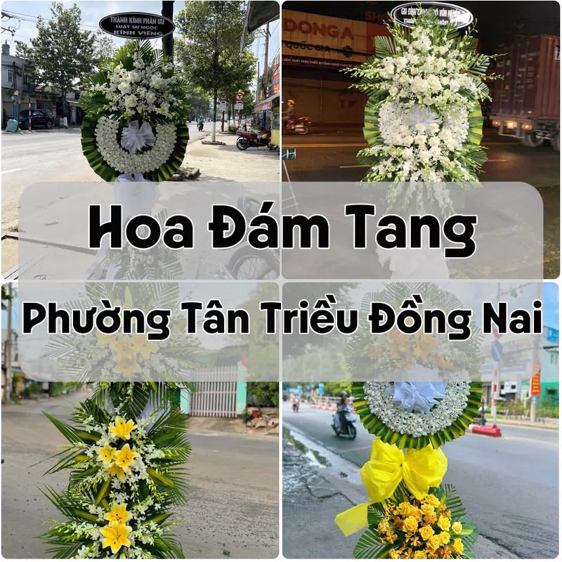 Đặt Hoa Đám Tang Phường Tân Triều Đồng Nai | Hoa Tang Lễ