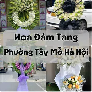 Đặt Hoa Đám Tang Phường Tây Mỗ Hà Nội | Giao Hoa Nhanh
