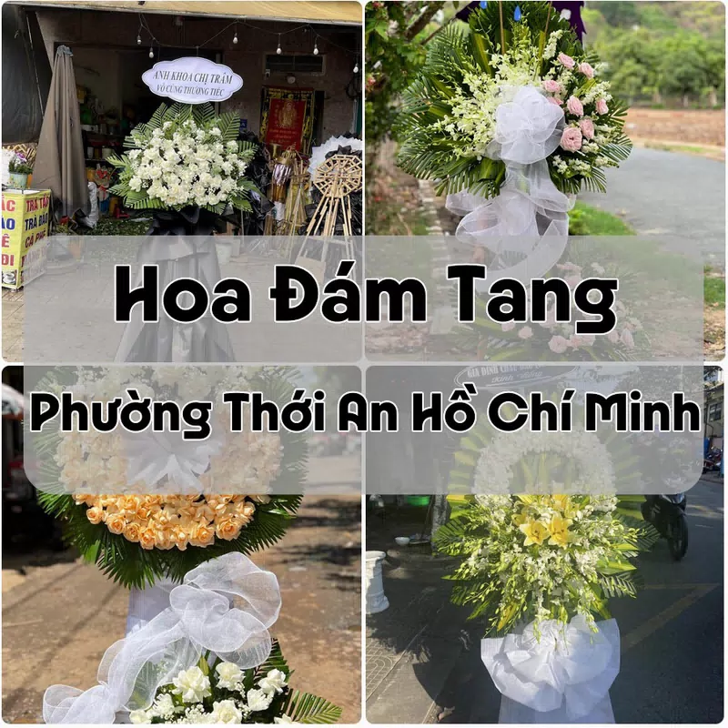 Đặt Hoa Đám Tang Phường Thới An Hồ Chí Minh | Giao Tận Nơi