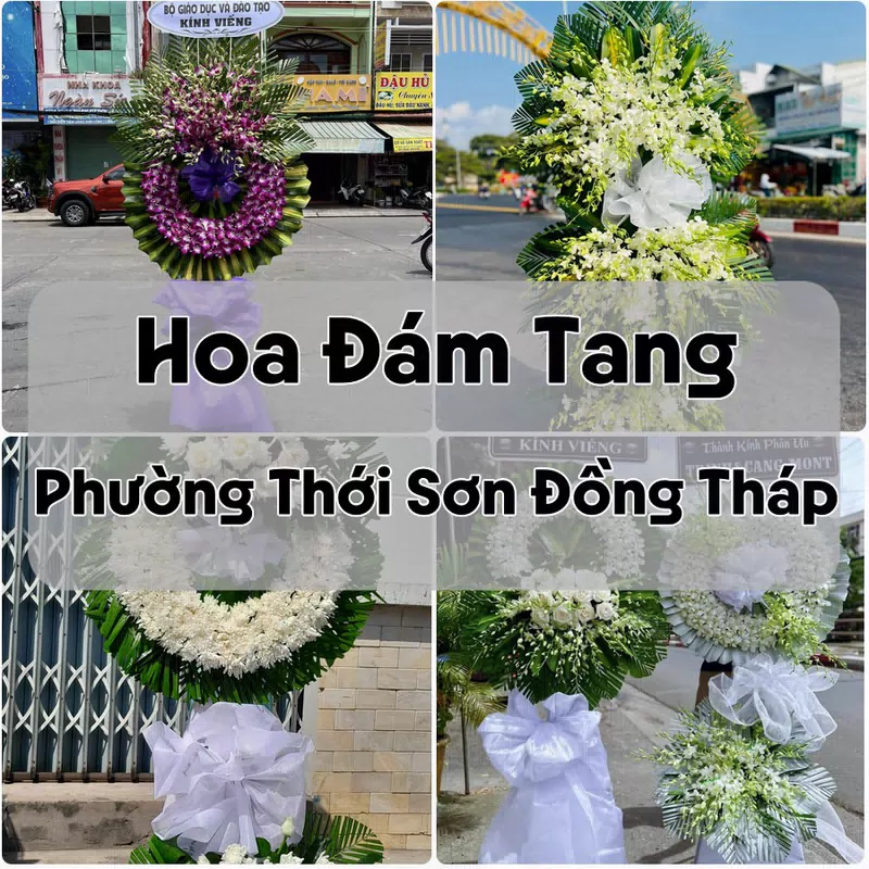 Đặt Hoa Đám Tang Phường Thới Sơn Đồng Tháp | Đặt Hoa Nhanh