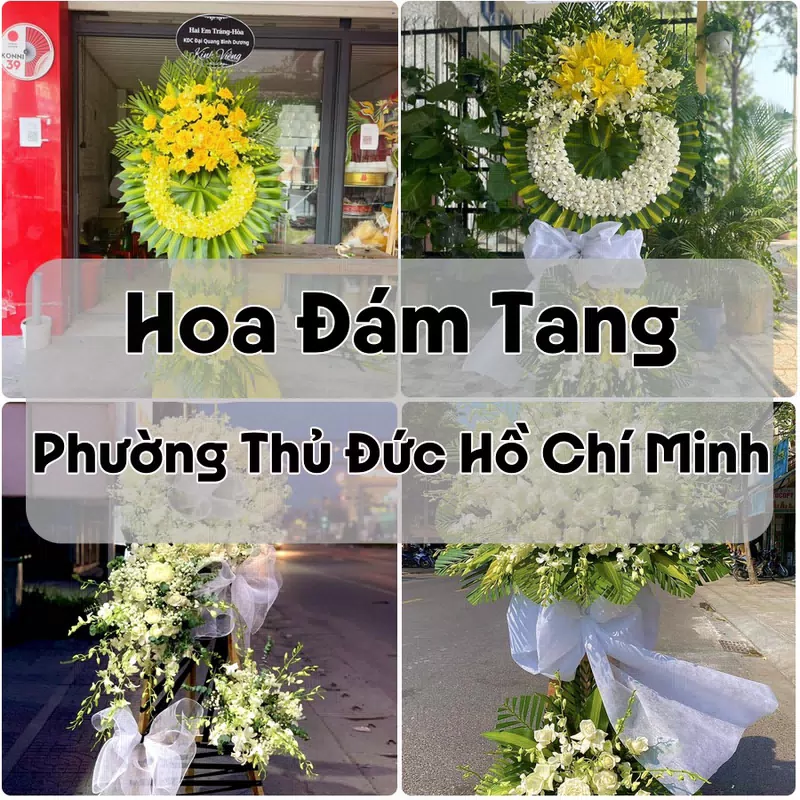 Đặt Hoa Đám Tang Phường Thủ Đức Hồ Chí Minh | Hoa Chia Buồn
