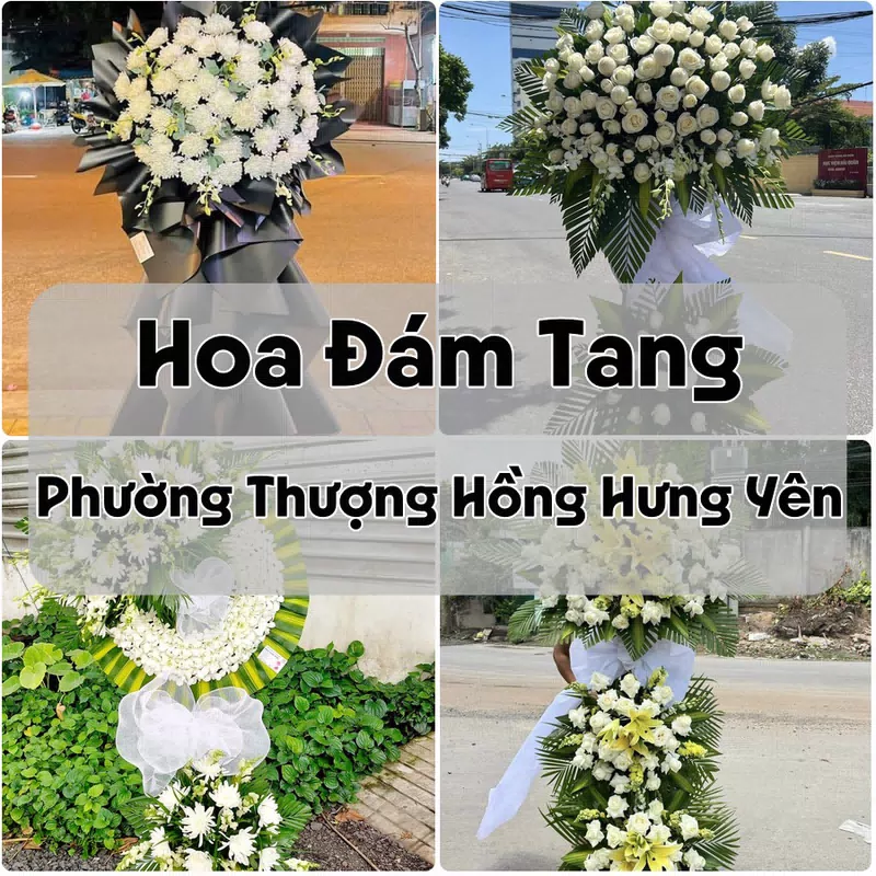 Đặt Hoa Đám Tang Phường Thượng Hồng Hưng Yên | Hoa Tang Lễ