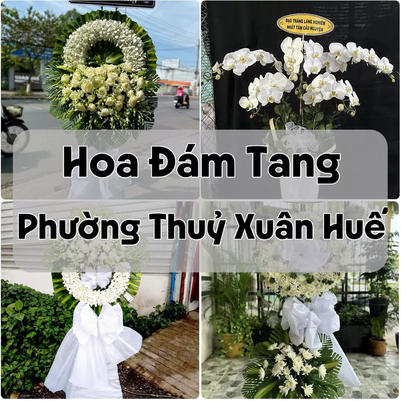 Đặt Hoa Đám Tang Phường Thuỷ Xuân Huế | Hoa Tang Lễ