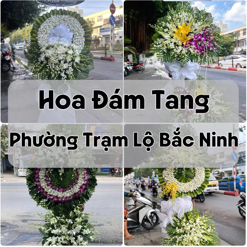 Đặt Hoa Đám Tang Phường Trạm Lộ Bắc Ninh | Đặt Hoa Nhanh