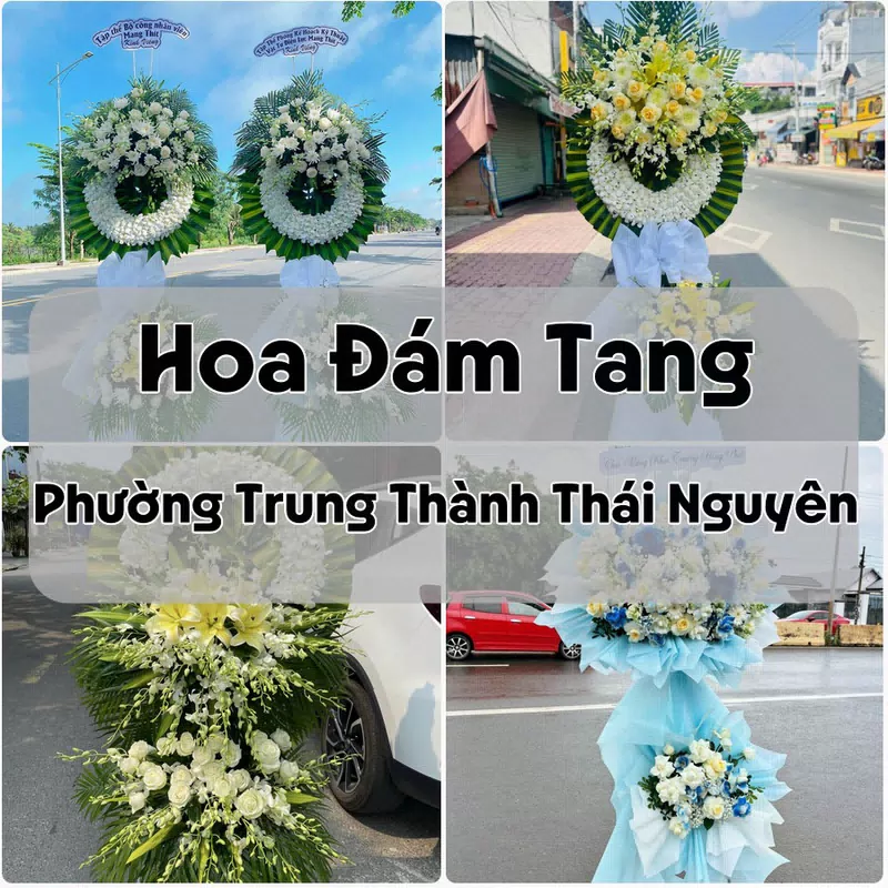 Đặt Hoa Đám Tang Phường Trung Thành Thái Nguyên | Đặt Hoa Viếng
