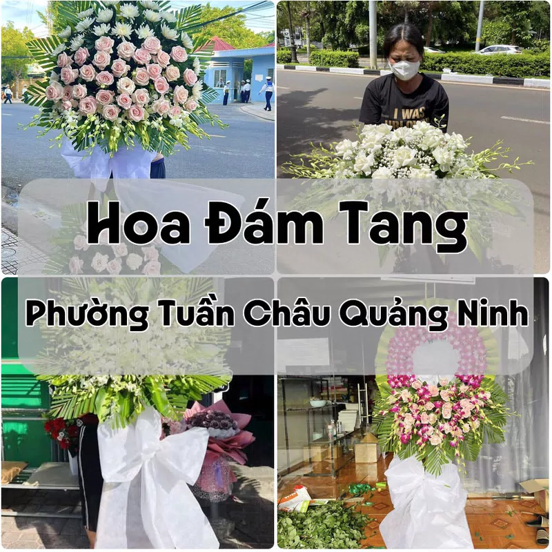 Đặt Hoa Đám Tang Phường Tuần Châu Quảng Ninh | Hoa Chia Buồn
