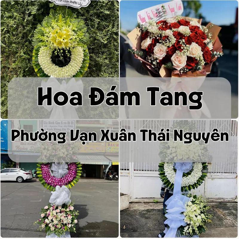 Đặt Hoa Đám Tang Phường Vạn Xuân Thái Nguyên | Đặt Hoa Viếng