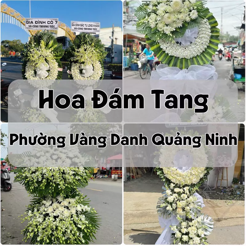 Đặt Hoa Đám Tang Phường Vàng Danh Quảng Ninh | Đặt Hoa Viếng