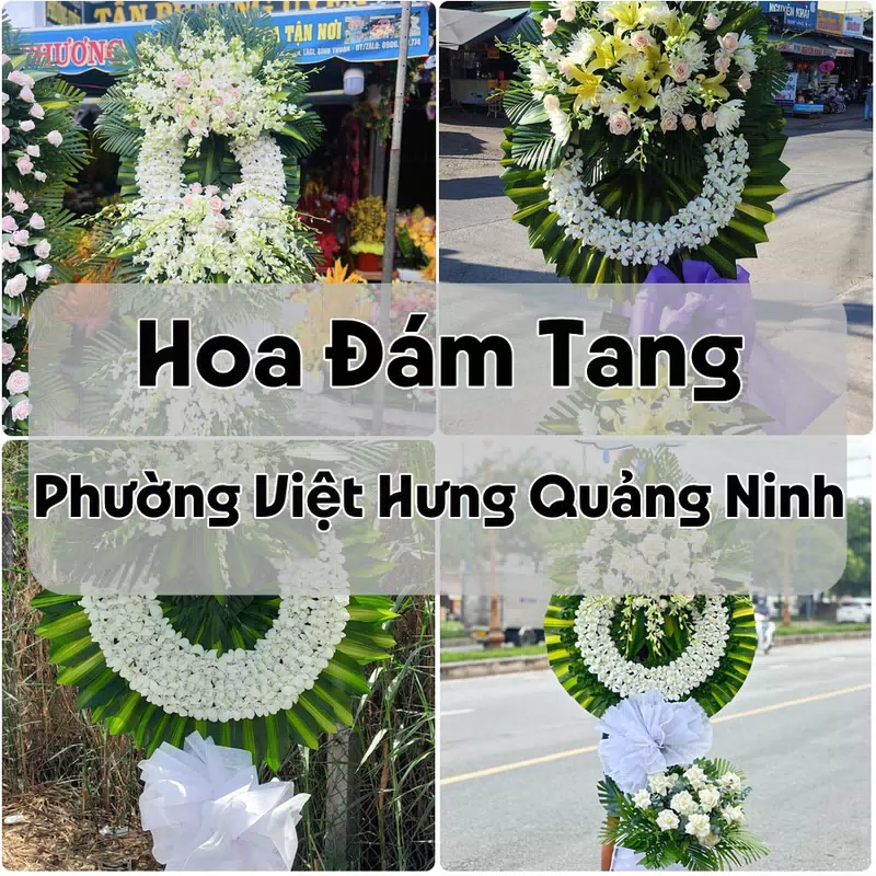 Đặt Hoa Đám Tang Phường Việt Hưng Quảng Ninh | Giao Tận Nơi
