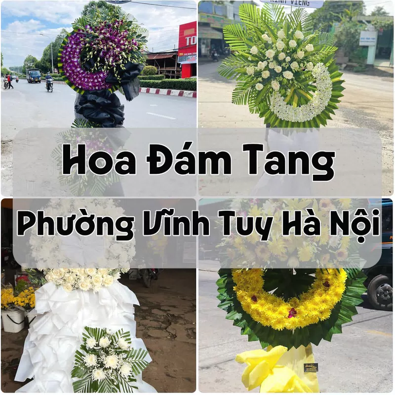 Đặt Hoa Đám Tang Phường Vĩnh Tuy Hà Nội | Giao Tận Nơi