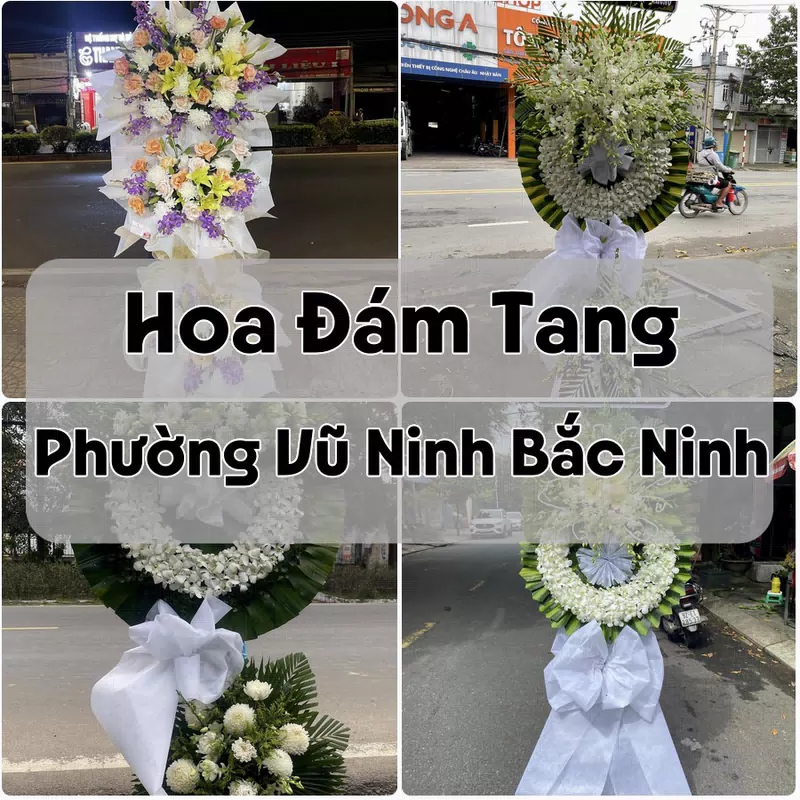 Đặt Hoa Đám Tang Phường Vũ Ninh Bắc Ninh | Hoa Tang Lễ
