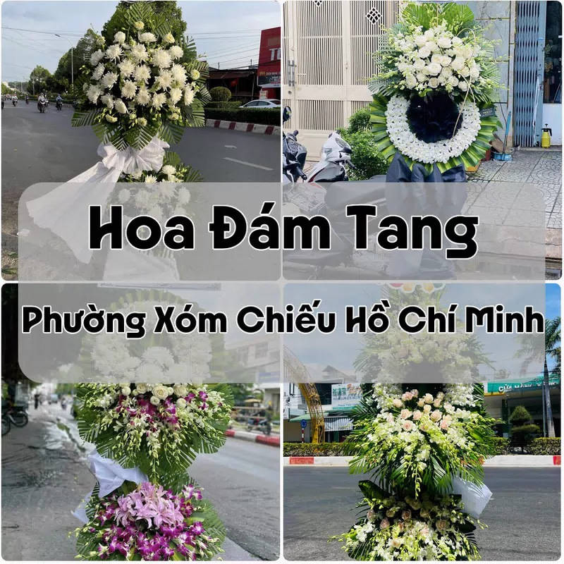 Đặt Hoa Đám Tang Phường Xóm Chiếu Hồ Chí Minh | Đặt Hoa Viếng