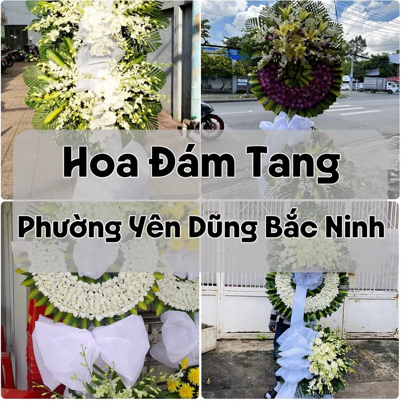 Đặt Hoa Đám Tang Phường Yên Dũng Bắc Ninh | Hoa Tang Lễ
