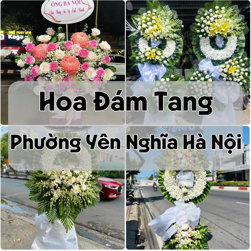 Đặt Hoa Đám Tang Phường Yên Nghĩa Hà Nội | Đặt Hoa Viếng