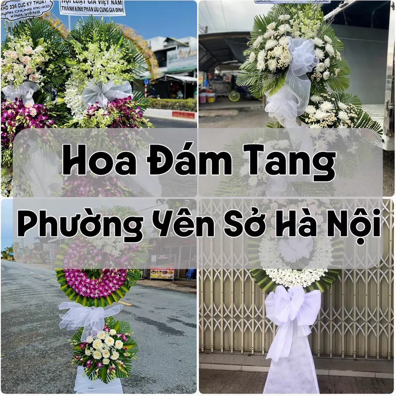 Đặt Hoa Đám Tang Phường Yên Sở Hà Nội | Đặt Hoa Nhanh