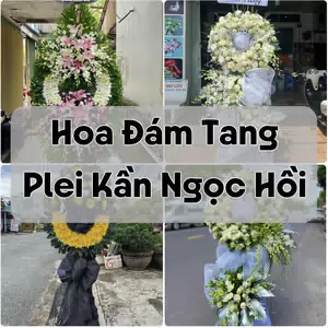 Đặt Hoa Đám Tang Plei Kần Ngọc Hồi | Giao Tận Nơi