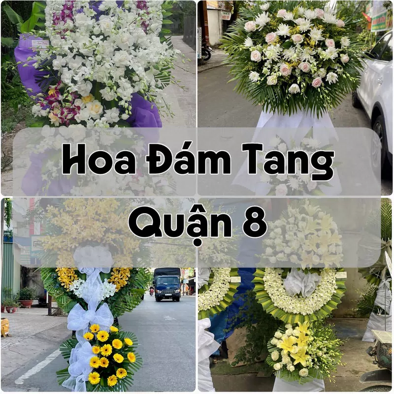 Đặt Hoa Đám Tang Quận 8 | Đặt Hoa Nhanh