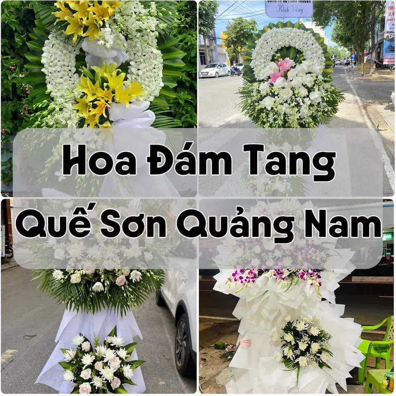 Đặt Hoa Đám Tang Quế Sơn Quảng Nam | Đặt Hoa Nhanh