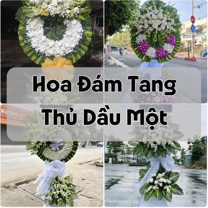 Đặt Hoa Đám Tang Thủ Dầu Một | Giao Hoa Nhanh