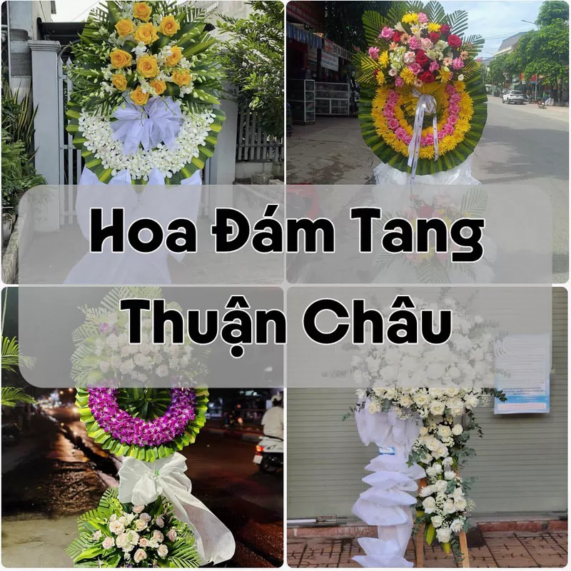 Đặt Hoa Đám Tang Thuận Châu | Hoa Chia Buồn