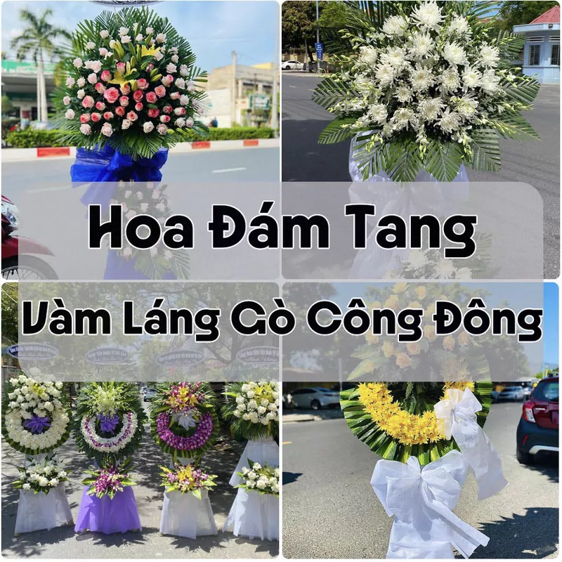 Đặt Hoa Đám Tang Vàm Láng Gò Công Đông | Đặt Hoa Viếng