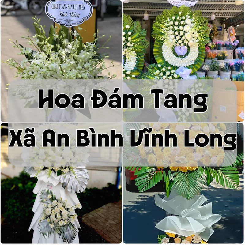 Đặt Hoa Đám Tang Xã An Bình Vĩnh Long | Hoa Tang Lễ