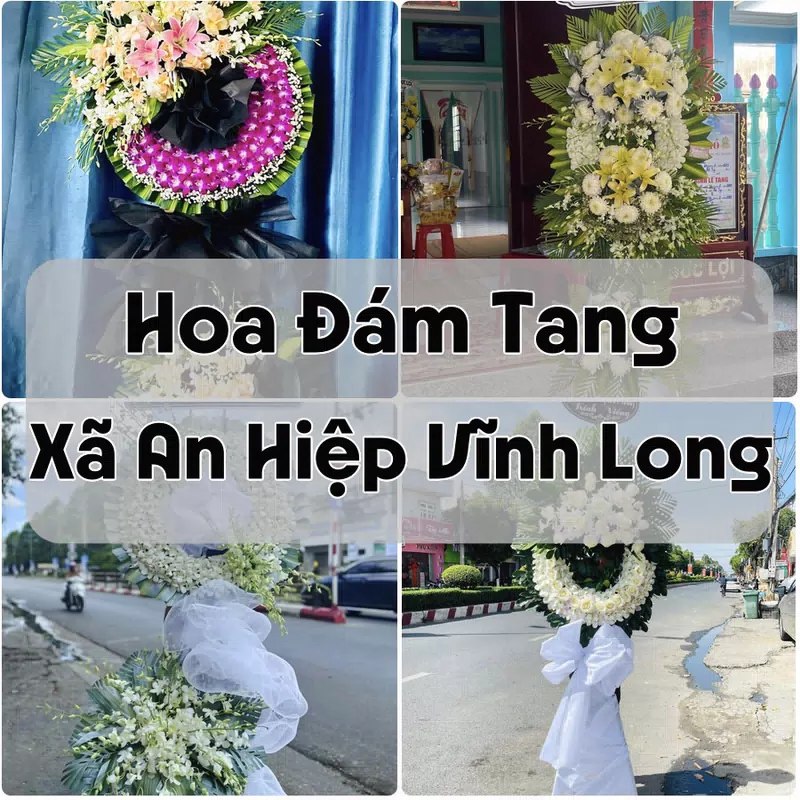 Đặt Hoa Đám Tang Xã An Hiệp Vĩnh Long | Đặt Hoa Nhanh