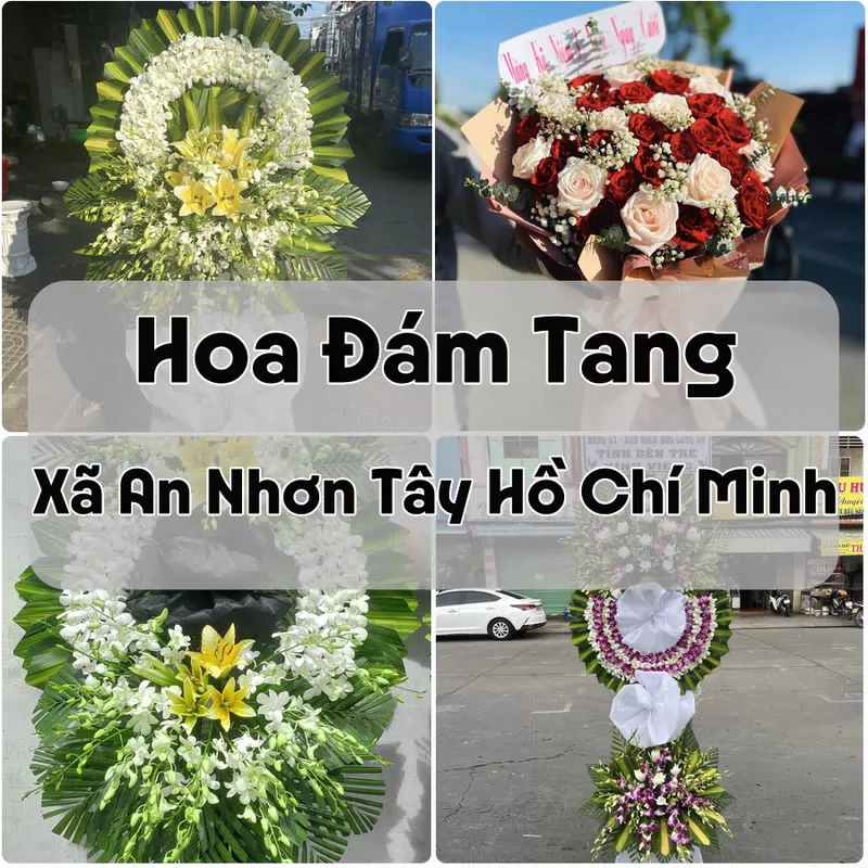 Đặt Hoa Đám Tang Xã An Nhơn Tây Hồ Chí Minh | Hoa Tang Lễ