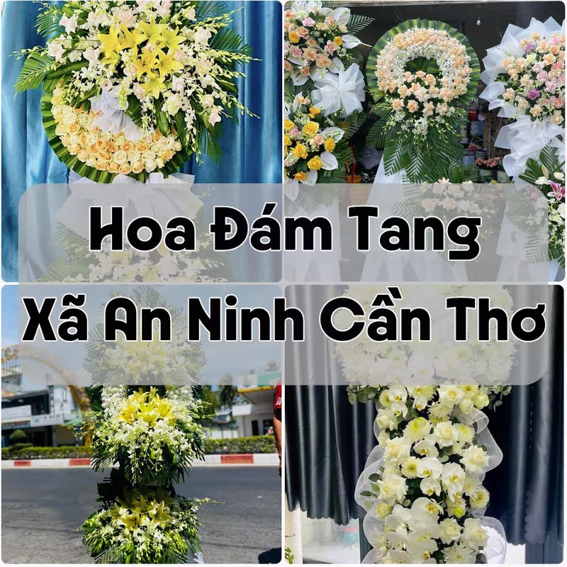 Đặt Hoa Đám Tang Xã An Ninh Cần Thơ | Hoa Chia Buồn