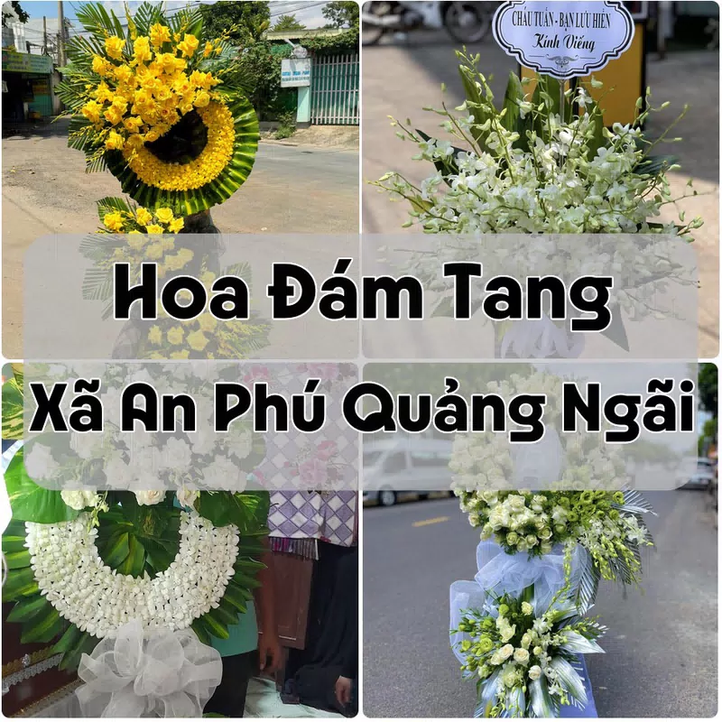 Đặt Hoa Đám Tang Xã An Phú Quảng Ngãi | Đặt Hoa Nhanh