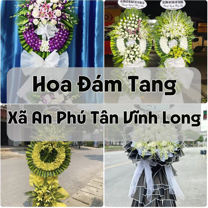 Đặt Hoa Đám Tang Xã An Phú Tân Vĩnh Long | Hoa Tang Lễ