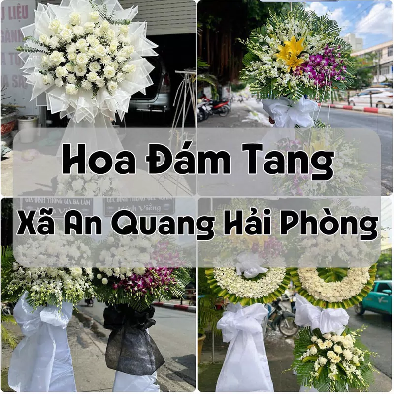 Đặt Hoa Đám Tang Xã An Quang Hải Phòng | Giao Tận Nơi