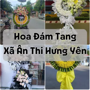 Đặt Hoa Đám Tang Xã Ân Thi Hưng Yên | Đặt Hoa Nhanh