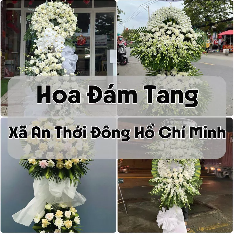 Đặt Hoa Đám Tang Xã An Thới Đông Hồ Chí Minh | Hoa Chia Buồn