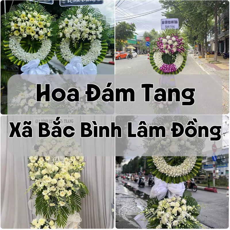 Đặt Hoa Đám Tang Xã Bắc Bình Lâm Đồng | Đặt Hoa Nhanh