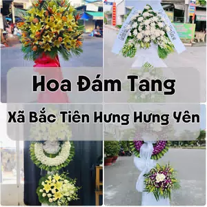Đặt Hoa Đám Tang Xã Bắc Tiên Hưng Hưng Yên | Giao Tận Nơi